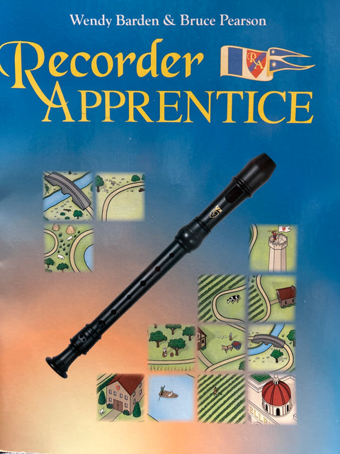 Recorder Apprentice - Teacher Edition - W. Barden & B. Pearson