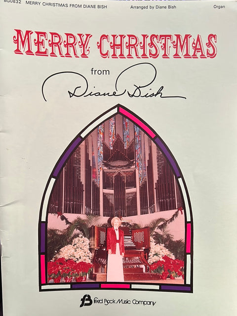 Merry Christmas from Diane Bish - Organ