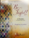 Be Joyful! - Organ - Callahan