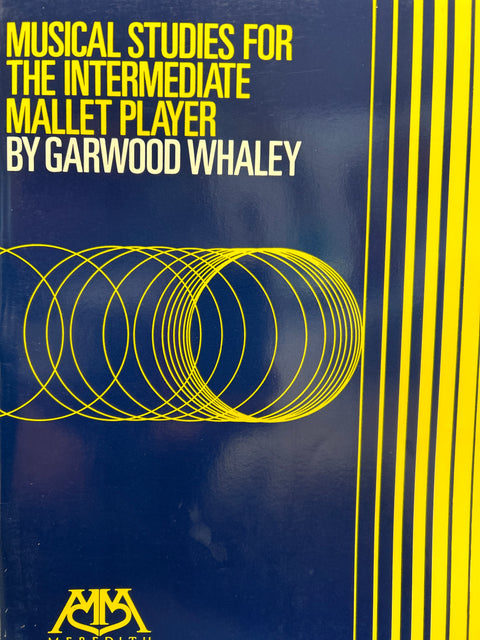 Musical Studies for the Intermediate Mallet Player - Whaley