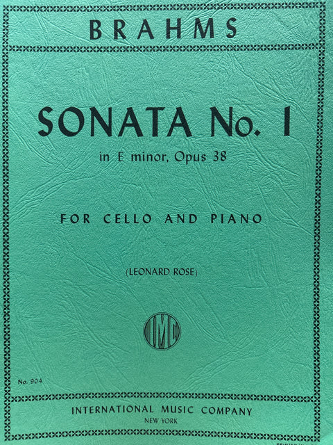 Sonata No. 1 in E minor, Opus 38 - Cello - Brahms / Rose