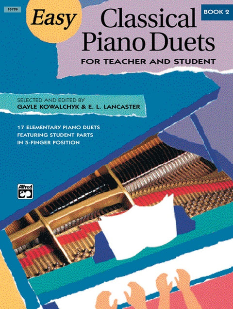 Easy Classical Piano Duets - Kowalchyk/Lancaster