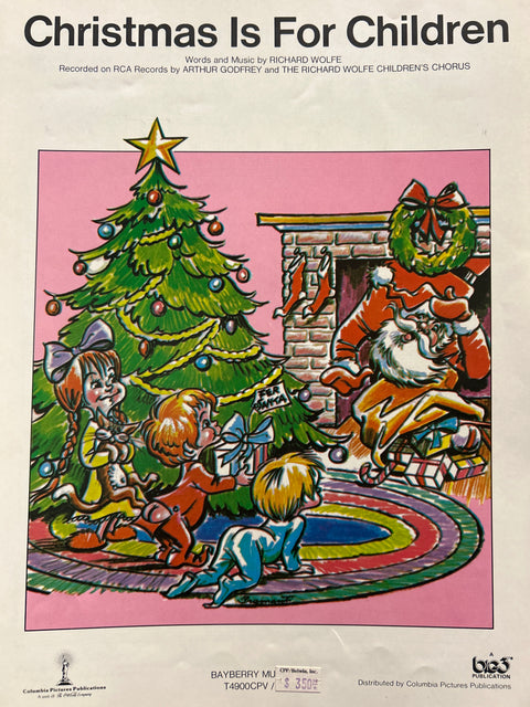 Christmas Is for Children - Vocal - Wolfe / Godfrey