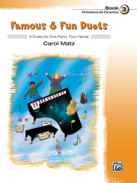 Famous and Fun Duets - C. Matz