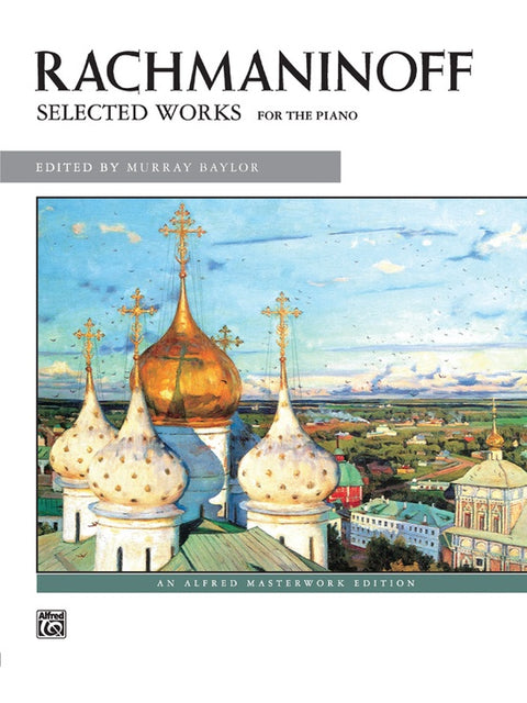 Rachmaninoff: Selected Works for the Piano