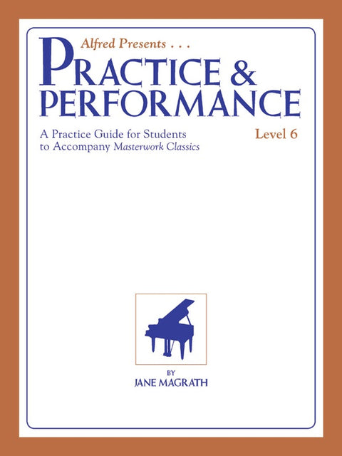 Practice and Performance Lvl 6 - Jane Magrath