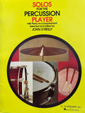 Solos for the Percussion Player with Piano Accompaniment - Selected and Edited by O'Reilly