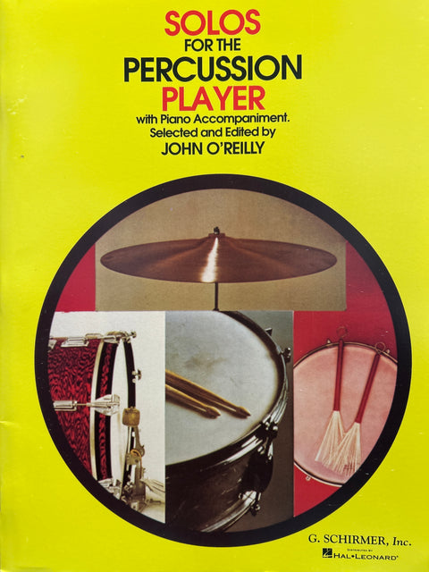 Solos for the Percussion Player with Piano Accompaniment - Selected and Edited by O'Reilly