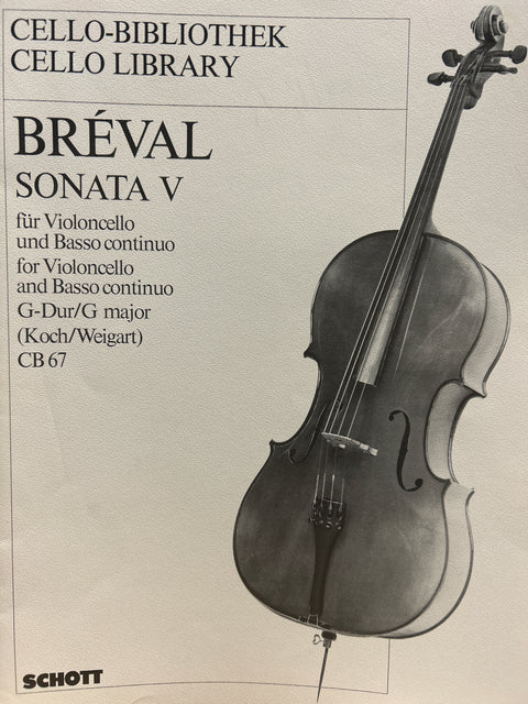 Sonata No. 5 in G Major - Cello - Breval / Koch / Weigart