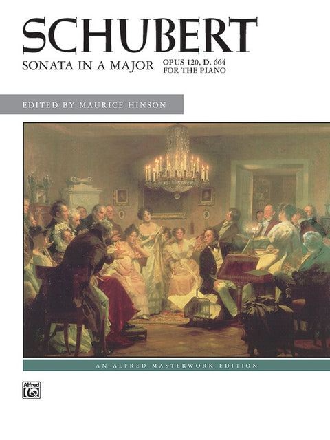 Schubert: Sonata in A Major, Opus 120 - Schubert/Hinson