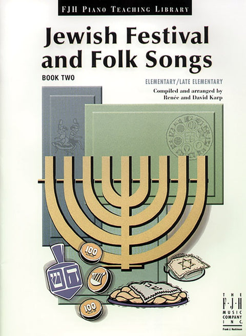 Jewish Festival and Folk Songs Book 2 - R. & D. Karp