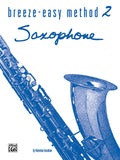 Breeze-Easy Method 2 - Saxophone - Anzalone
