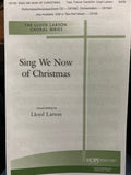 Sing We Now of Christmas - Larson