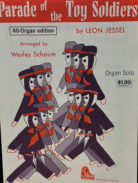 Parade of the Toy Soldiers - Organ - L. Jessel/W. Schaum