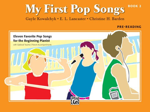 My First Pop Songs - Piano - Book 2