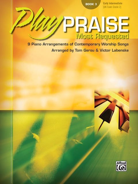 Play Praise Most Requested Book 3 - T. Gerou & V. Labenske