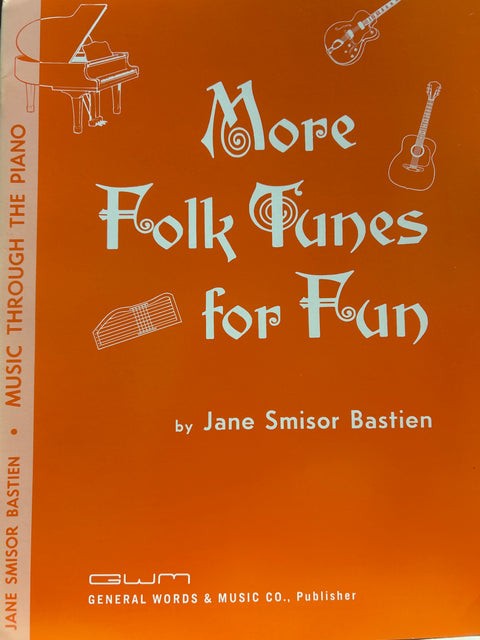 More Folk Tunes for Fun - Bastien - H & H Music