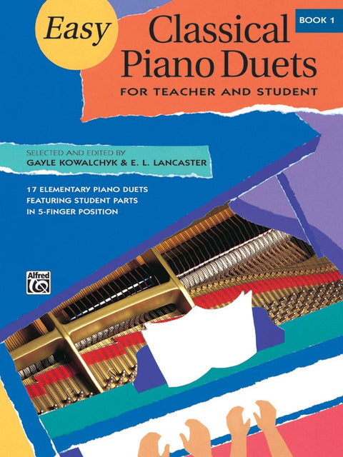 Easy Classical Piano Duets - Kowalchyk/Lancaster