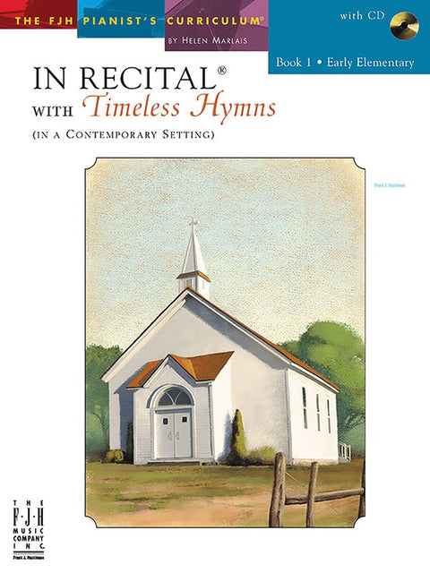 In Recital with Timeless Hymns, Book 1 - Marlais