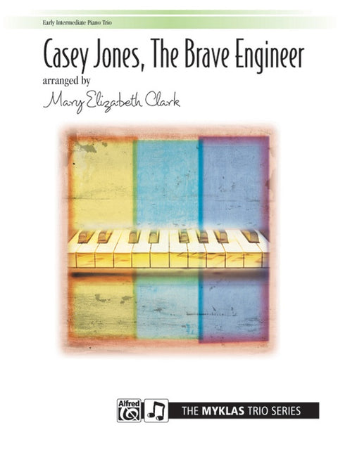 Casey Jones, The Brave Engineer - Piano - Newton/Clark