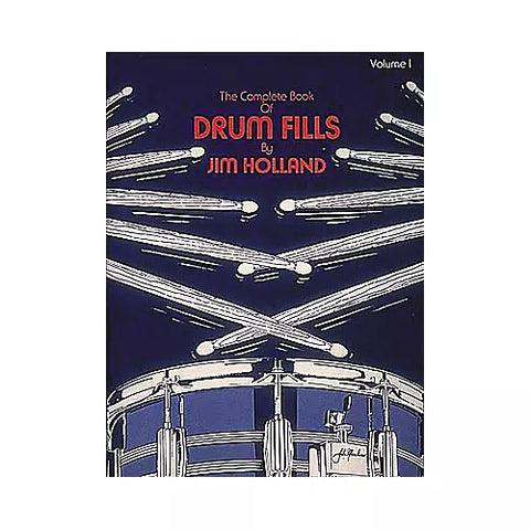 The Complete Book of Drum Fills - Holland - H & H Music