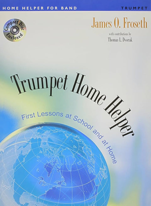Trumpet Home Helper - With CD - Froseth/Dvorak