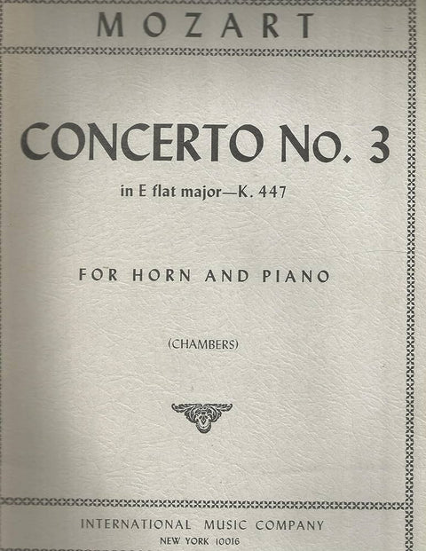 Concerto No. 3 in Eb Major, K. 447 - French Horn - Mozart