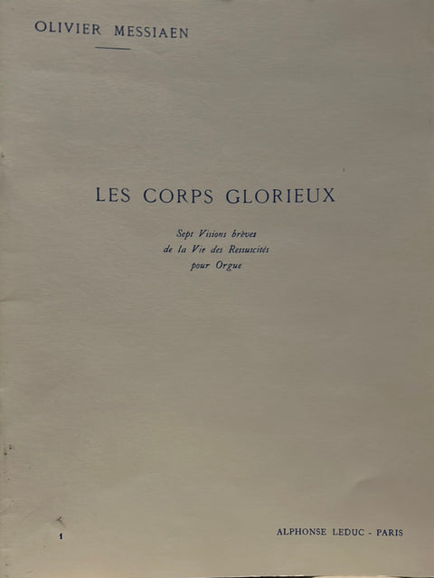 Les Corps Glorieux - Organ - Messiaen