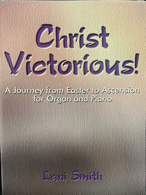 Christ Victorious - Organ & Piano Duet