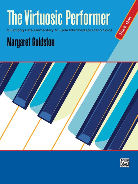 The Virtuosic Performer, Book 1 -  Piano - M. Goldston