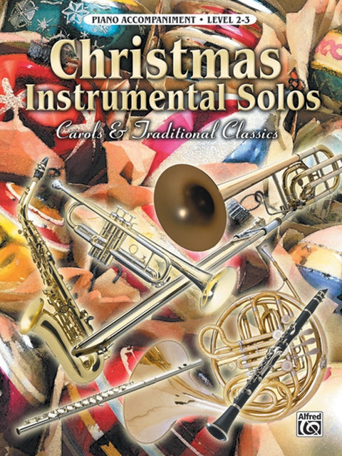 Carols & Traditional Classics (Christmas Instrumental Solos)