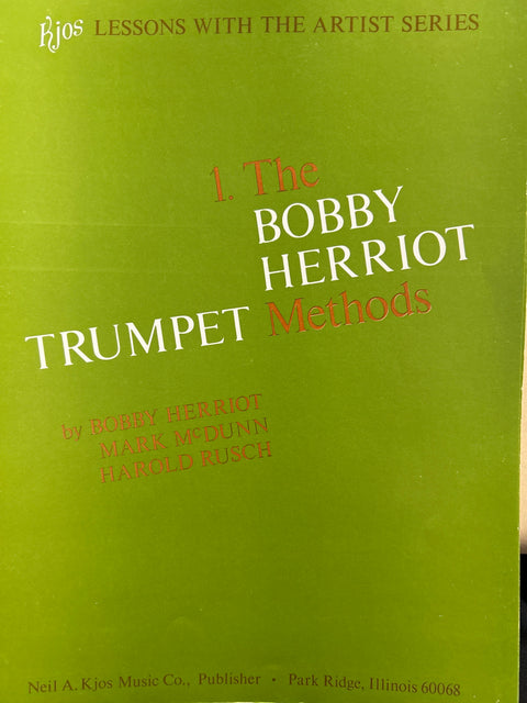 The Bobby Herriot Trumpet Methods - Herriot / McDunn / Rusch