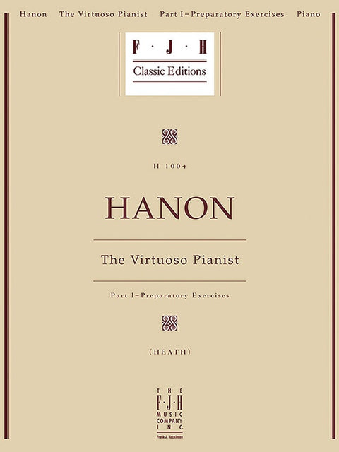 Hanon: The Virtuoso Pianist - Piano - Hanon/Heath