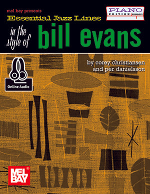 Essential Jazz Lines in the Style of Bill Evans - Piano - Christiansen/Danielsson