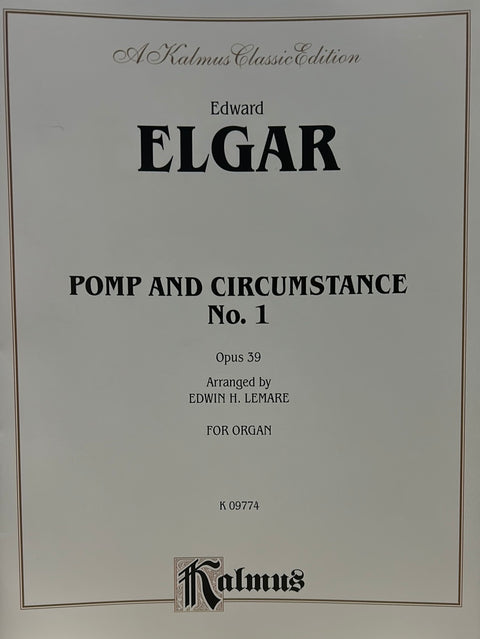 Pomp and Circumstance, Op. 39 - Organ - Elgar/Lemare