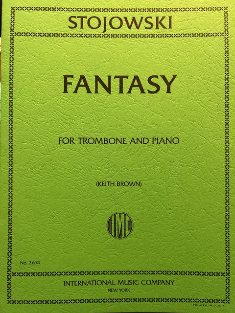 Fantasy for Trombone and Piano - Stojowski/Brown