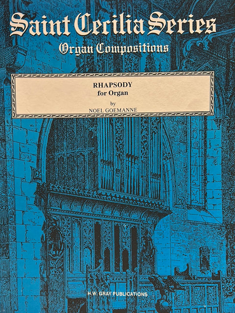 Rhapsody for Organ - N. Goemanne