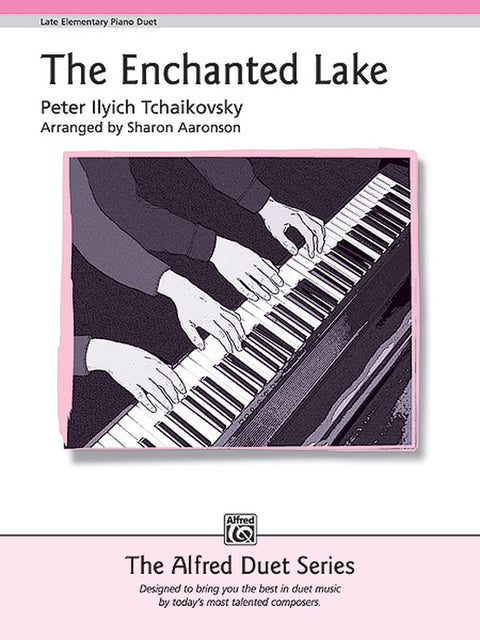 The Enchanted Lake - Piano - Tchaikovsky/Aaronson