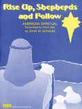 Rise Up, Shepherds and Follow - Piano - Schaum