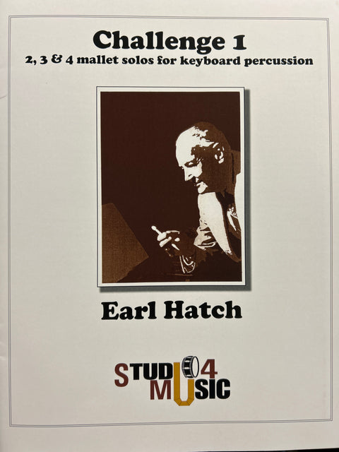 Challenge 1, 2, 3 & 4 Mallet Solos for Keyboard Percussion - Hatch