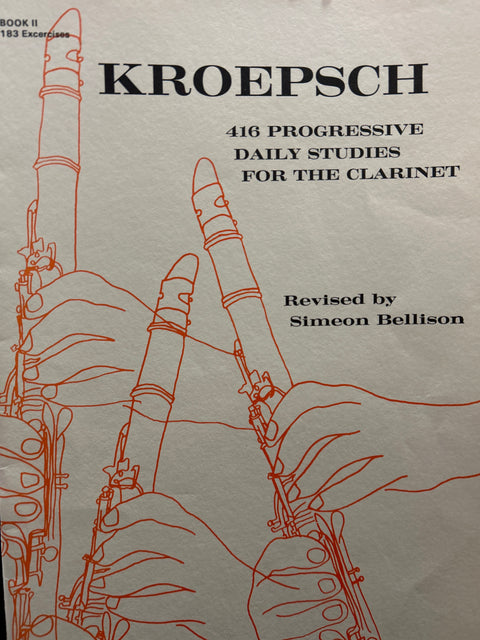 416 Progressive Daily Studies for the Clarinet - Book II - Kroepsch/Bellison