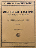 Orchestral Excerpts from the Symphonic Repertoire - For Trombone and Tuba - Volume I - Brown