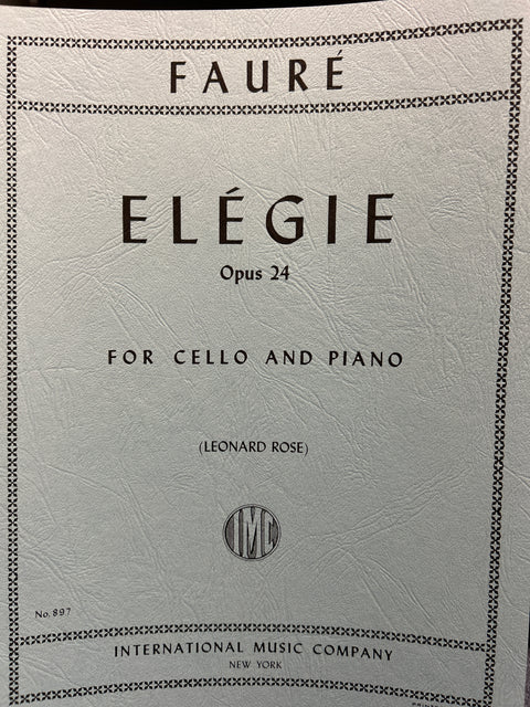 Elégie, Op. 24 - Cello - Fauré / Rose