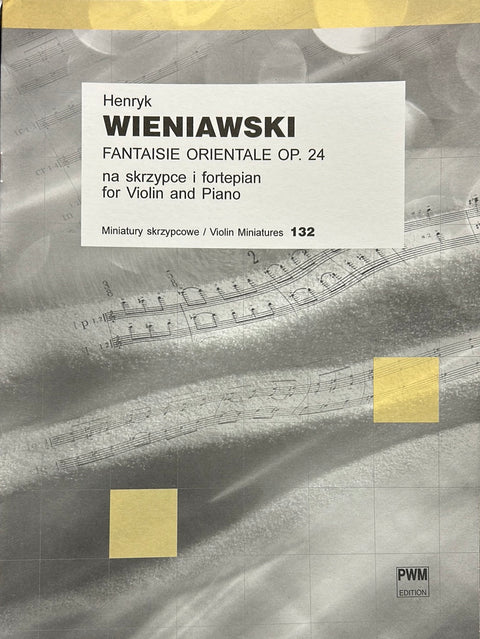 Fantaisie Orientale Op. 24 - Violin - Wieniawski