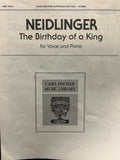 The Birthday of A King - Vocal - Neidlinger (Carl Fischer)