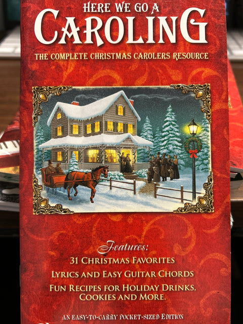 Here We Go a Caroling