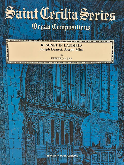 Resonet in Laudibus - Organ - E. Kerr