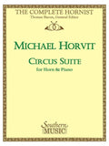 Circus Suite - French Horn - Horvit - H & H Music
