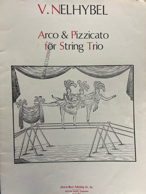 Arco and Pizzicato for String Trio - Nelhybel