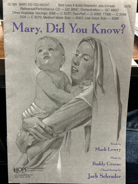 Mary, Did You Know? - SATB - Lowry / Greene